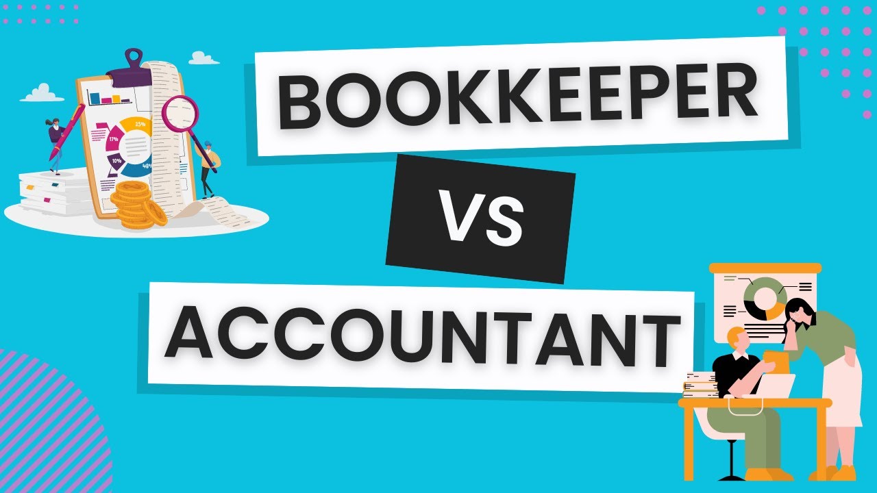 Bookkeeper vs Accountants