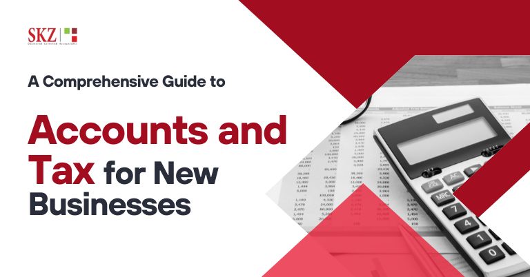 Accounts and Tax for New Businesses