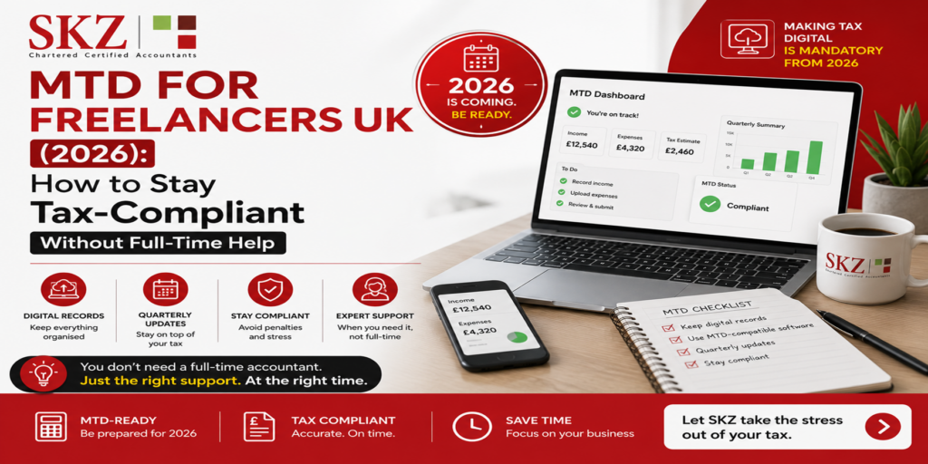 MTD for Freelancers UK (2026): How to Stay Tax-Compliant Without Full-Time Help 11 MTD for Freelancers UK (2026) How to Stay Tax-Compliant Without Full-Time Help