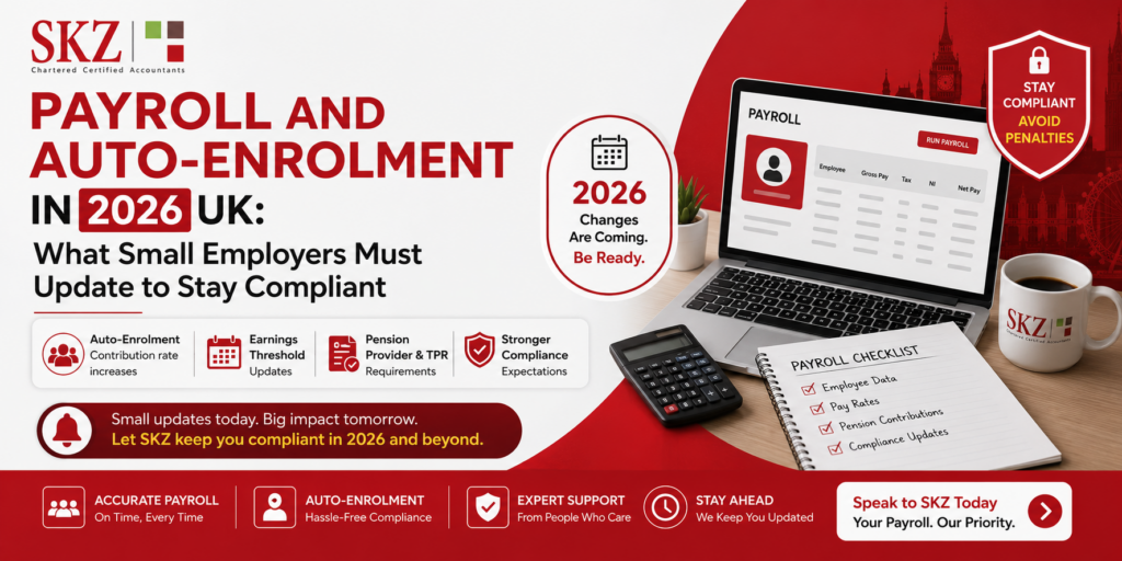 Payroll and Auto-Enrolment in 2026 UK: What Small Employers Must Update to Stay Compliant 10 Payroll and Auto-Enrolment in 2026 UK What Small Employers Must Update to Stay Compliant