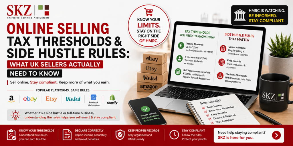 Online Selling Tax Thresholds & Side Hustle Rules: What UK Sellers Actually Need to Know 5 Online Selling Tax Thresholds & Side Hustle Rules What UK Sellers Actually Need to Know