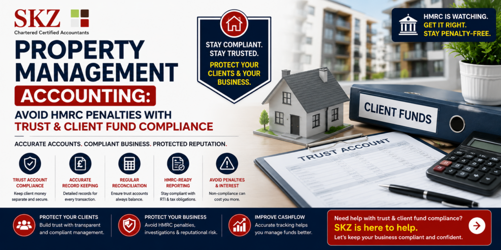 Property Management Accounting: Avoid HMRC Penalties with Trust & Client Fund Compliance 1 Property Management Accounting Avoid HMRC Penalties with Trust & Client Fund Compliance